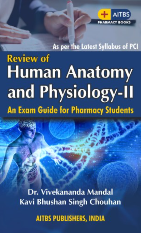 Review of Human Anatomy and Physiology-II